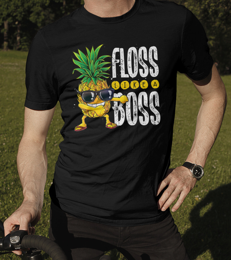 Floss Like A Boss Pineapple Sunglasses T-Shirt