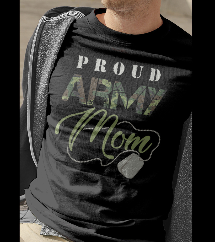Proud Army Mom Military Camo Design With Dog Tags USA T-Shirt