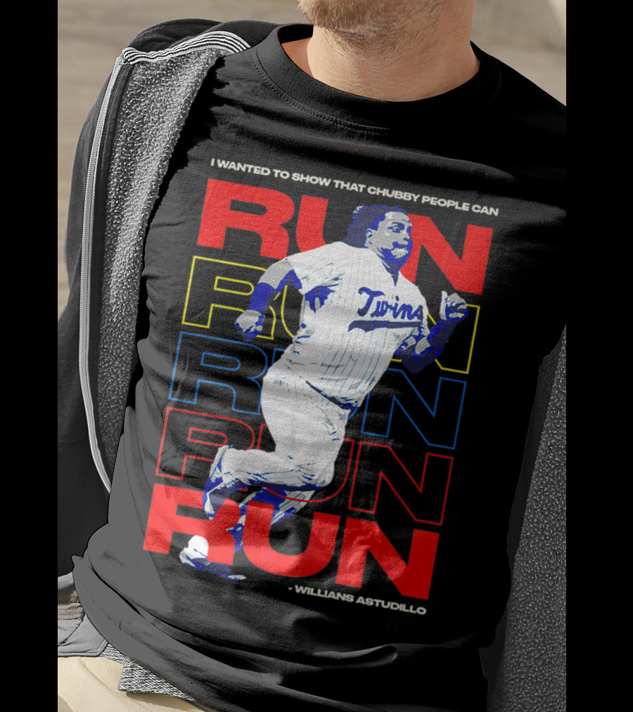 I Wanted To Show That Chubby People Can Run Willians Astudillo Twins T-Shirt