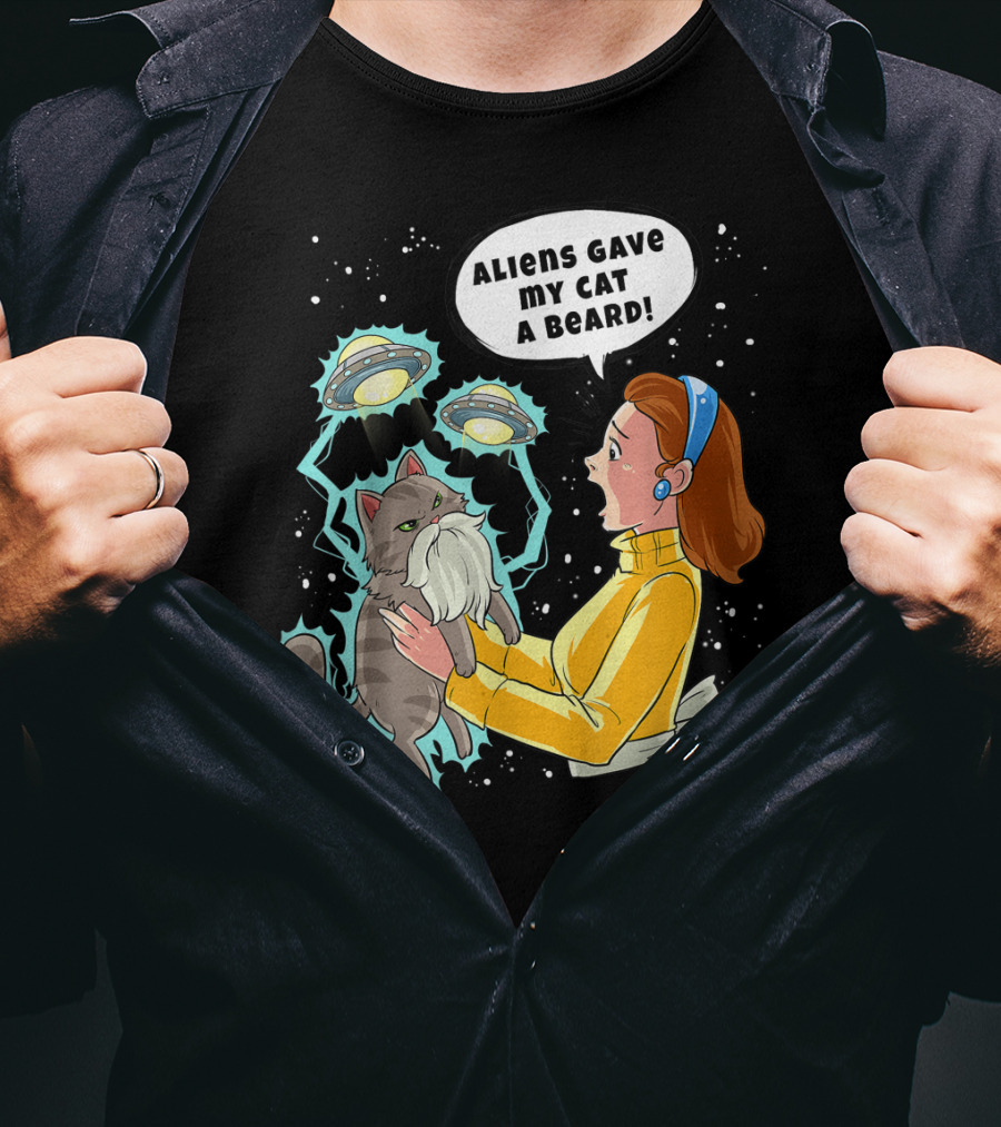Aliens Gave My Cat A Beard UFO Encounter With Surprised Woman In Space T-Shirt
