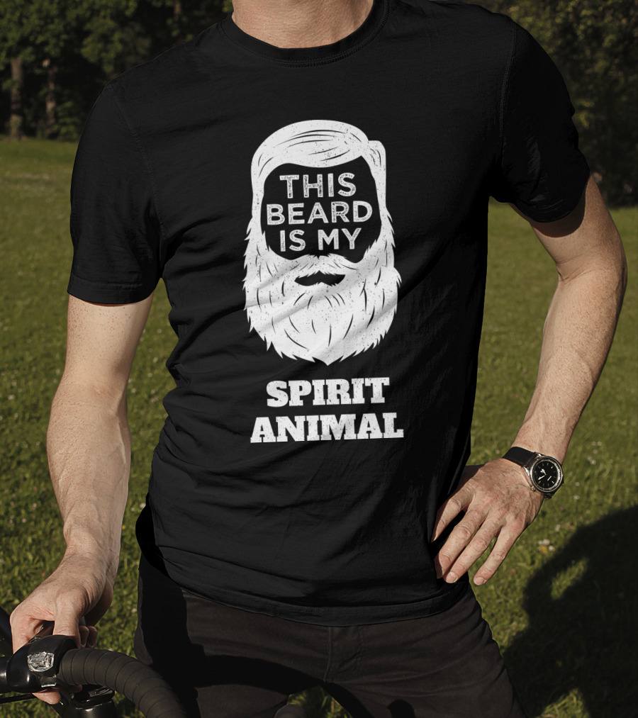 This Beard Is My Spirit Animal Beard And Moustache T-Shirt