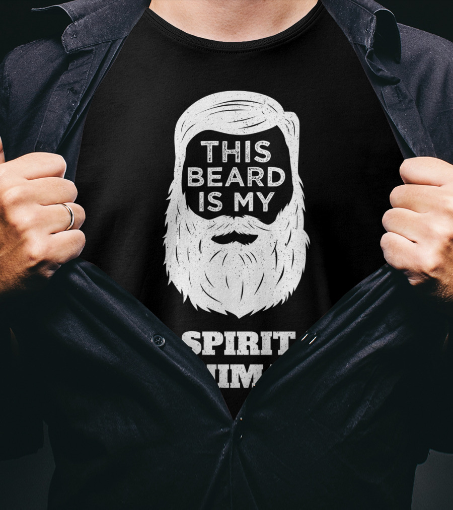 This Beard Is My Spirit Animal Beard And Moustache T-Shirt