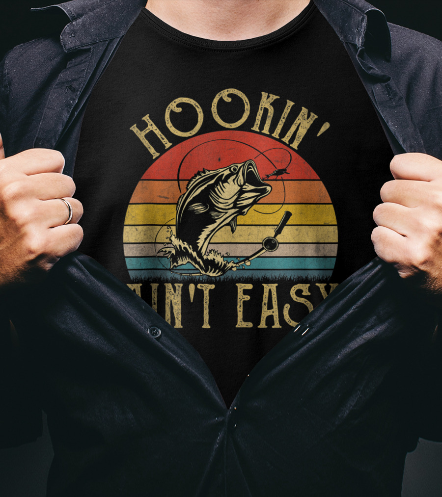 Hookin' Ain't Easy Funny Fishing Lover Retro Sunset Bass T-Shirt