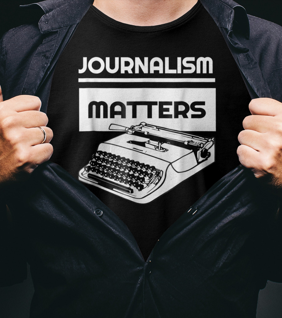 Journalism Matters Typewriter NotTheEnemy Free Press T-Shirt