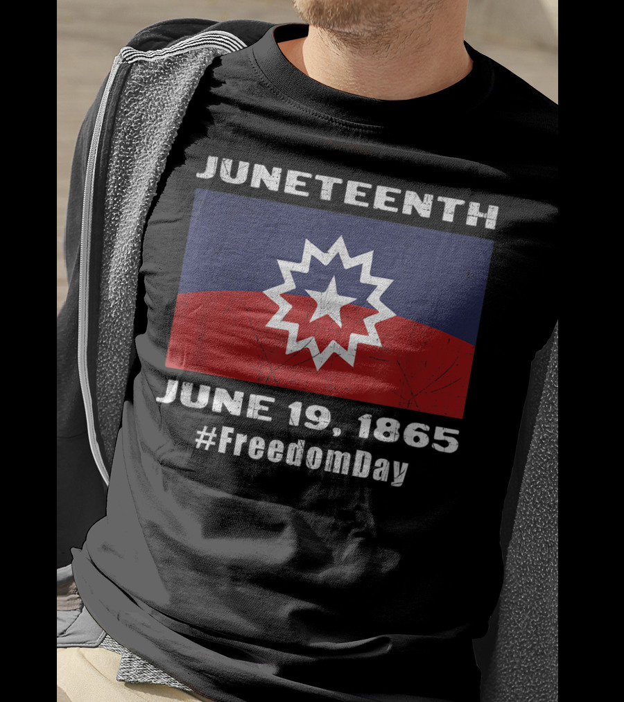 Juneteenth June 19, 1865 Freedom Day Flag T-Shirt