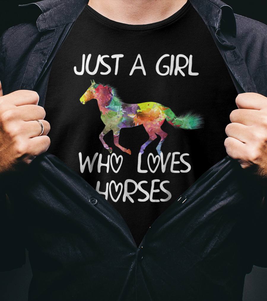 Just A Girl Who Loves Horses Colorful Watercolor Horse T-Shirt