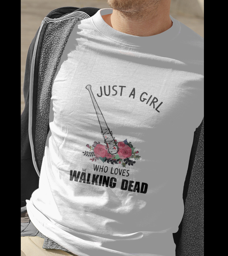 Just A Girl Who Loves Walking Dead Baseball Bat And Roses T-Shirt