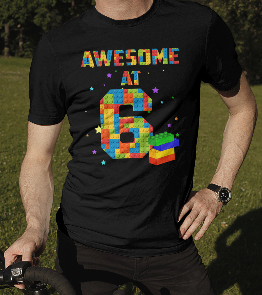 Awesome At 6 Building Blocks Birthday T-Shirt