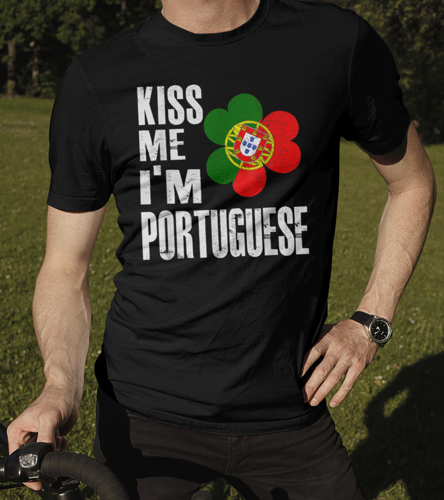 Kiss Me I'm Portuguese St Patrick's Day Shamrock Flag T-Shirt