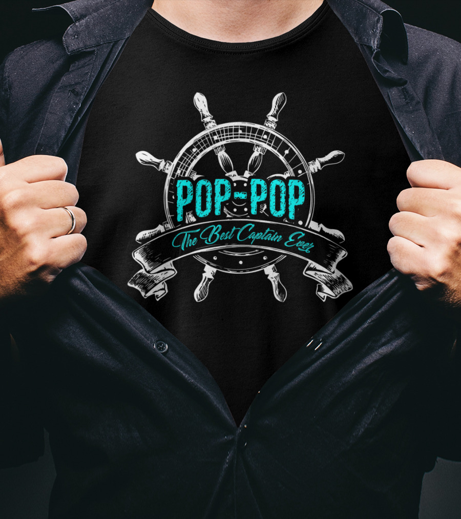 Pop Pop The Best Captain Ever Grandpa Pop Mens T-Shirt