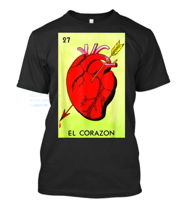 Mexican Loteria Card 27 El Corazon Heart With Arrow T-Shirt