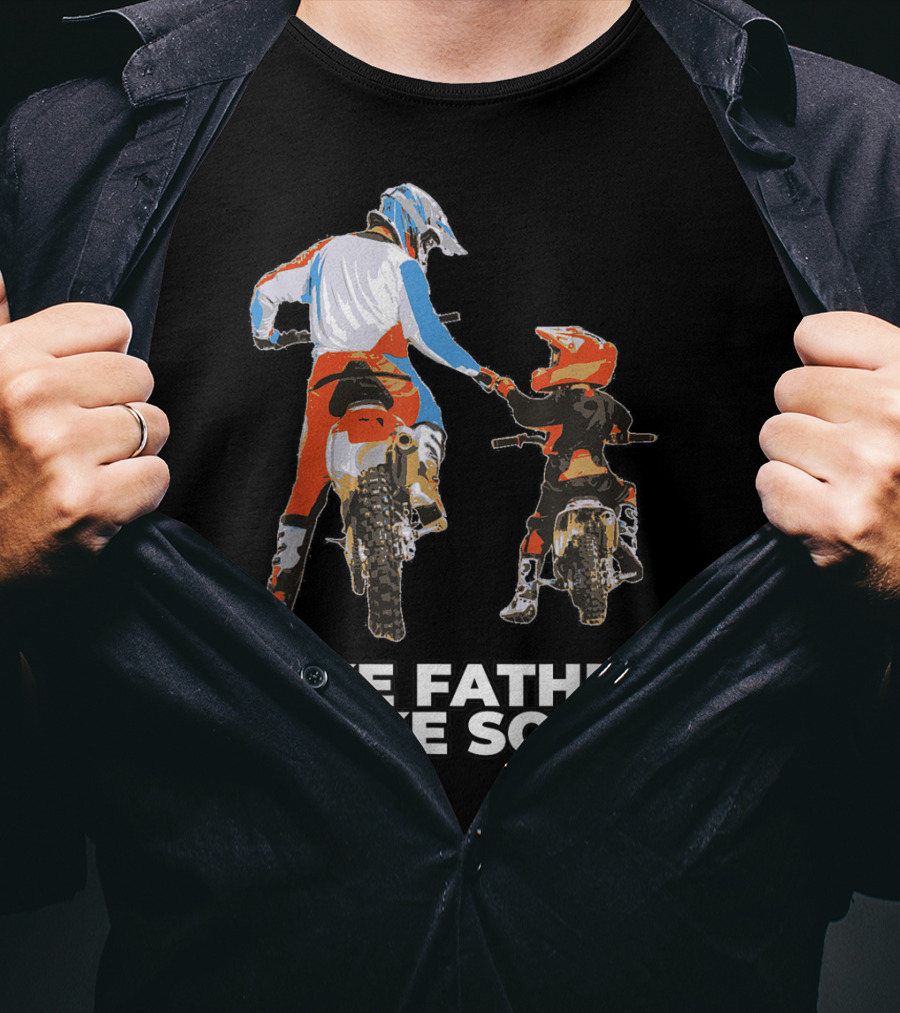 Like Father Like Son Moto Boss Braaap Dirt Bike Motocross Off Roading T-Shirt