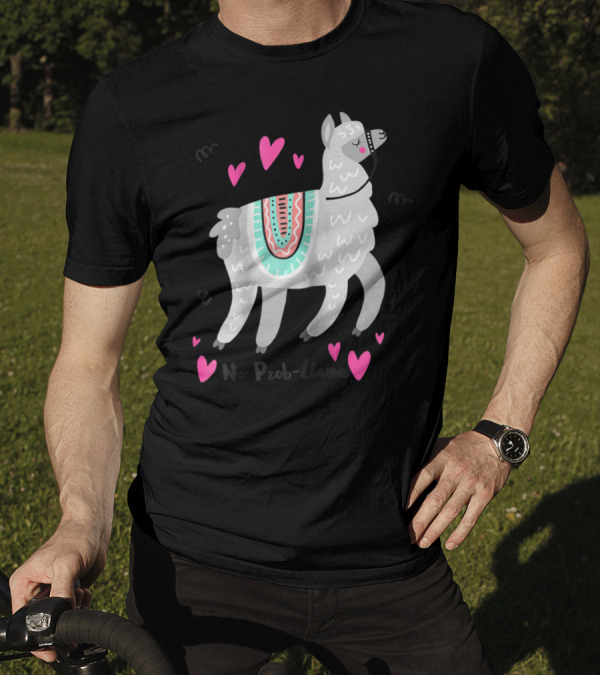 No Prob Llama Funny Llama Alpaca Lover Hearts T-Shirt
