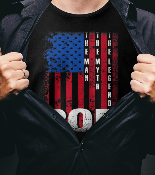 Pop The Man The Myth The Legend American Flag T-Shirt
