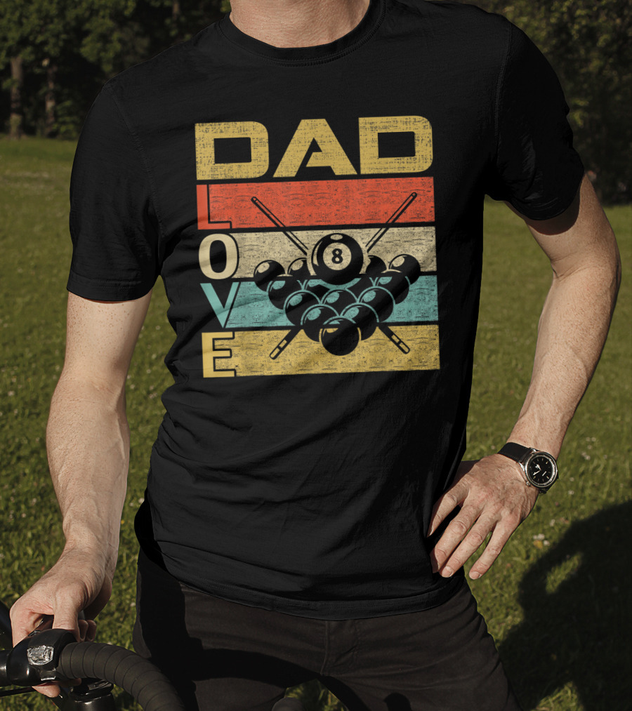 Dad Love Billiards 8 Ball Retro Vintage Father's T-Shirt