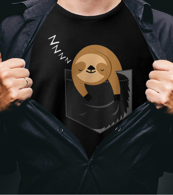 Sleepy Sloth ZZZ In Pocket In Your Pocket T-Shirt