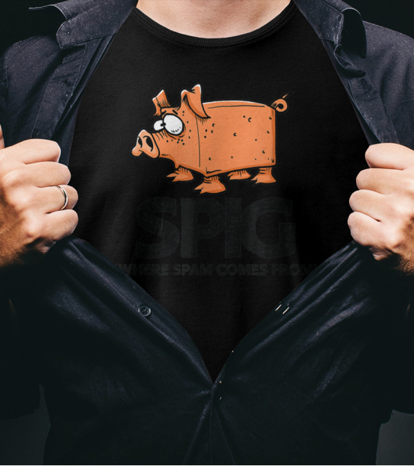 SPIG Where Spam Comes From Funny Pig Cartoon T-Shirt