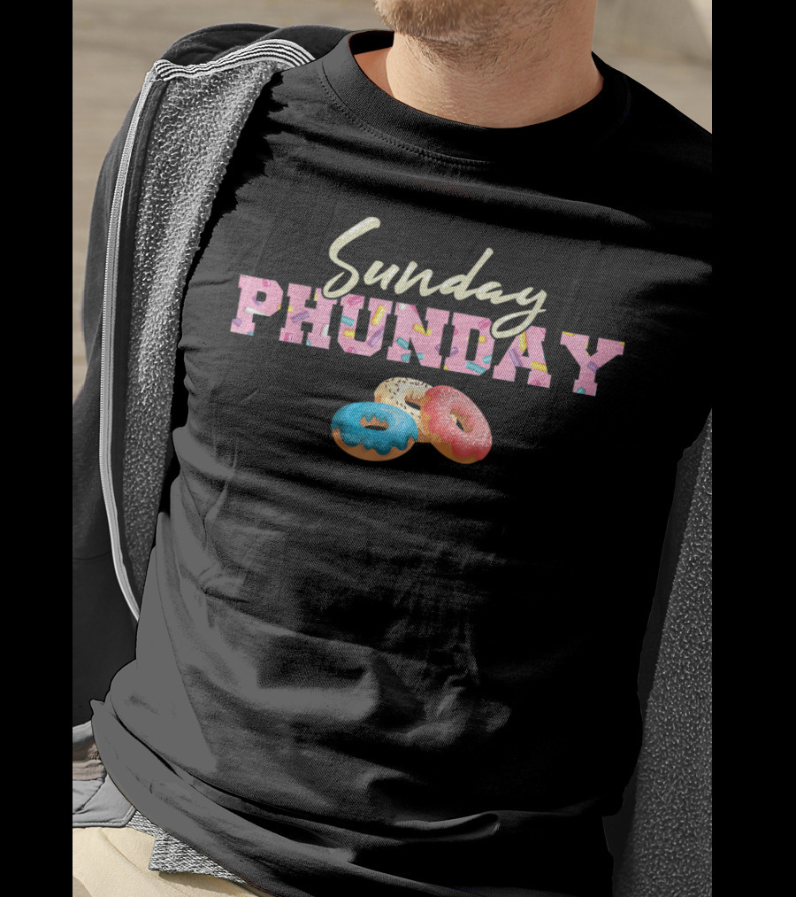Sunday Phunday Colorful Donuts Fun Doughnut Vibes T-Shirt