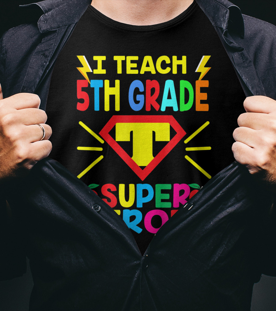 I Teach 5th Grade Superheroes T Shield Apples T-Shirt