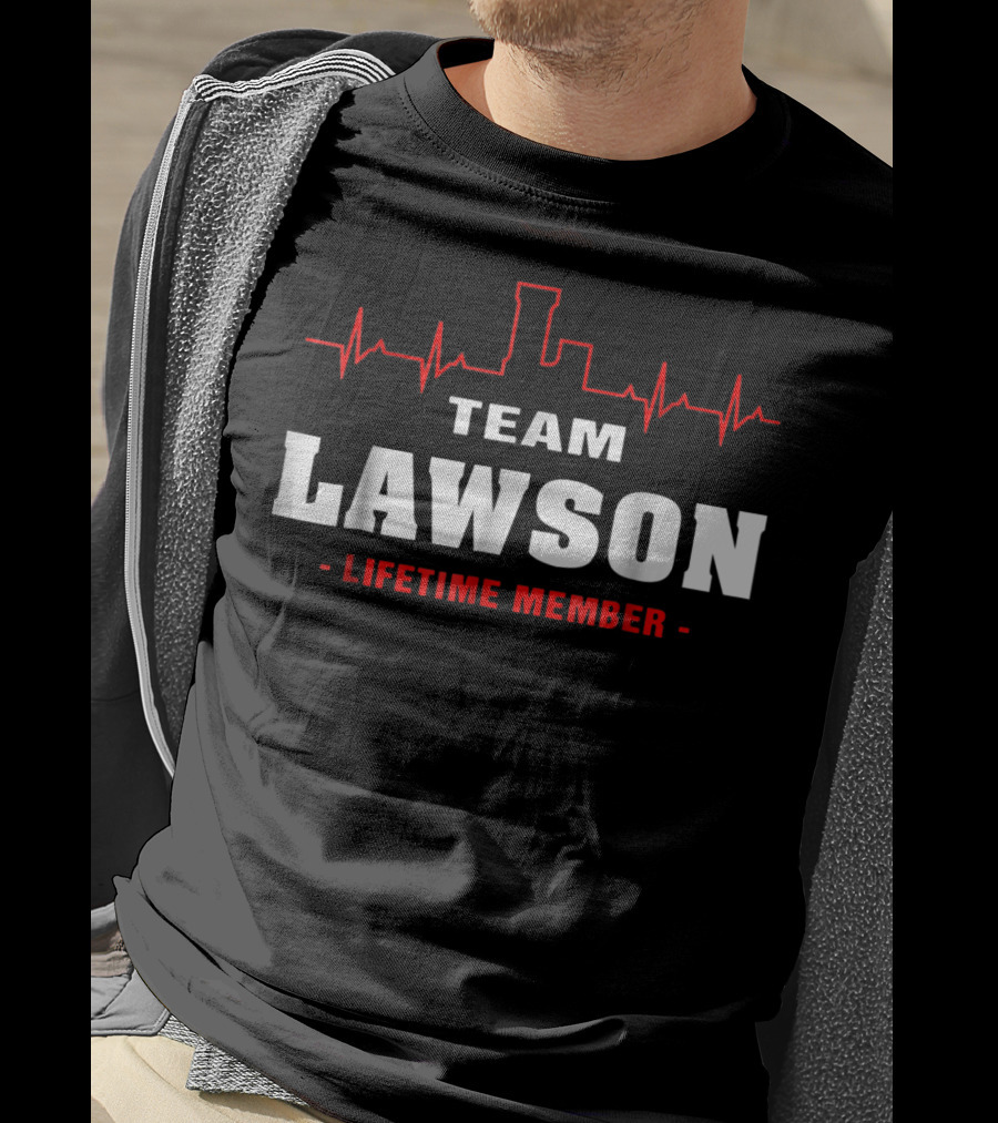 Team Lawson Lifetime Member Surname Last Heartbeat City Skyline T-Shirt