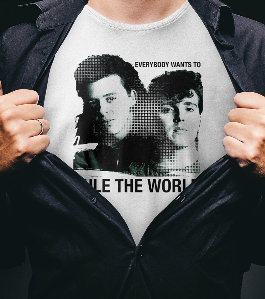 Everybody Wants To Rule The World Tears For Fears T-Shirt