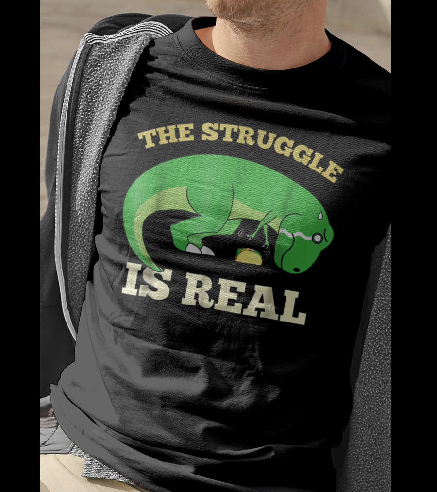 The Struggle Is Real Green Rex Dinosaur Taco T-Shirt