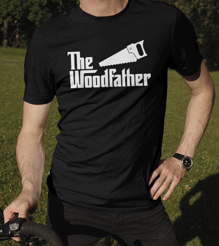 The Woodfather Carpenter Dad Woodworking Saw T-Shirt