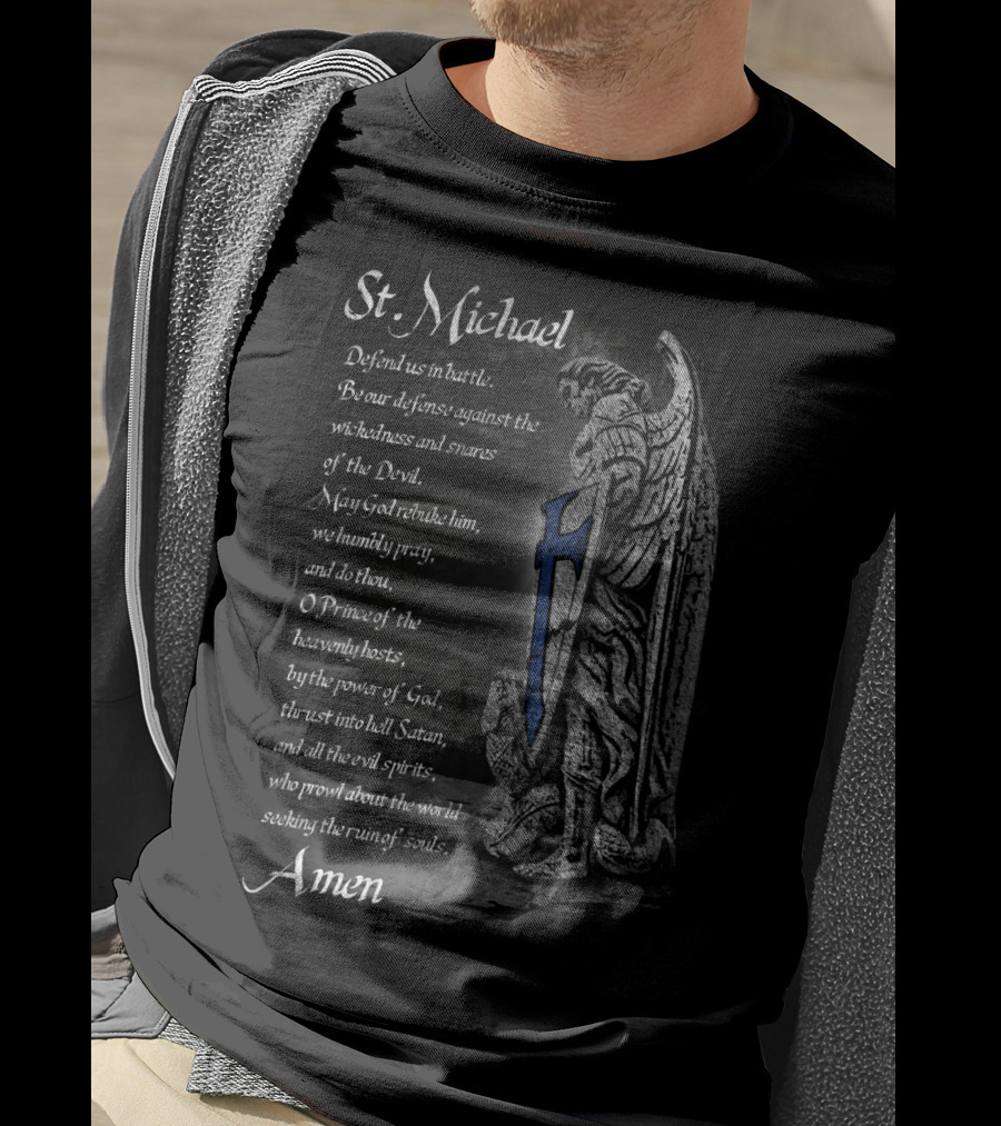 St Michael Defend Us Prayer Thin Blue Line Shield Amen T-Shirt