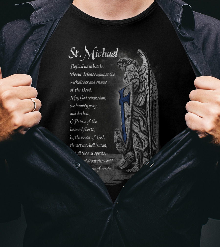 St Michael Defend Us Prayer Thin Blue Line Shield Amen T-Shirt