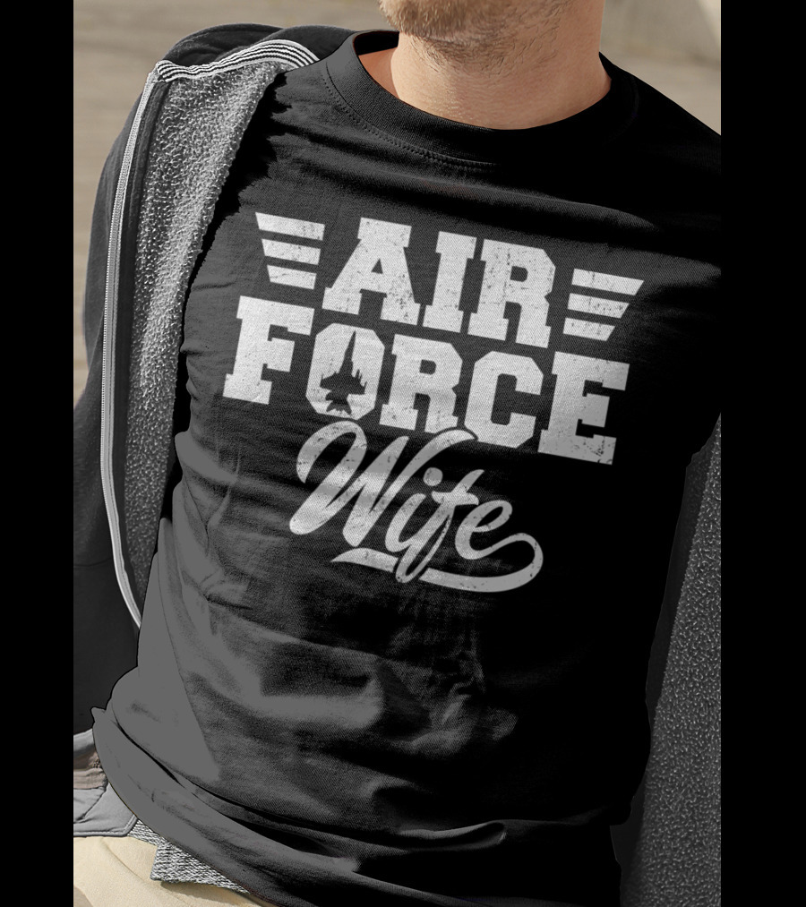 Air Force Wife Proud Wifey Air Force T-Shirt