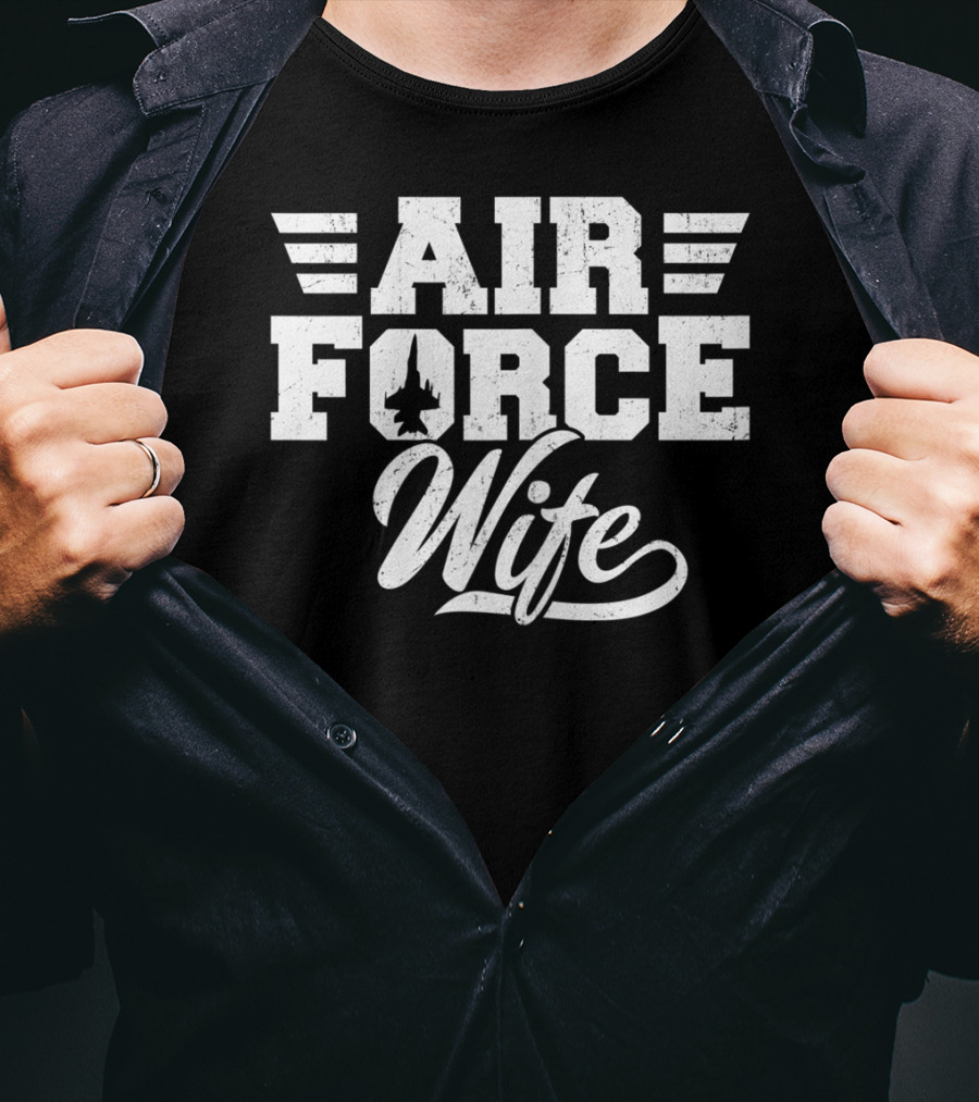 Air Force Wife Proud Wifey Air Force T-Shirt