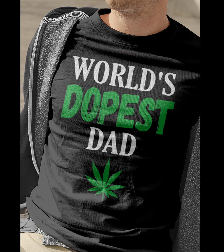 World's Dopest Dad Weed Marijuana Cannabis Leaf T-Shirt