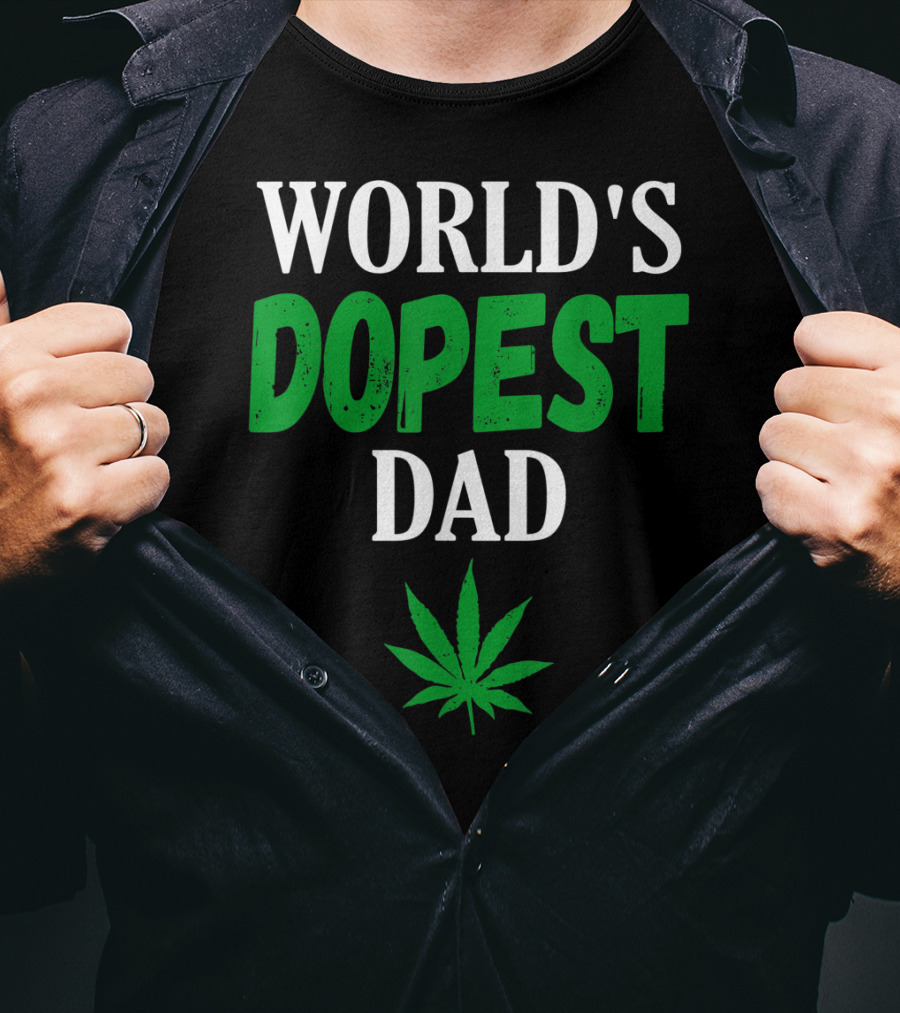 World's Dopest Dad Weed Marijuana Cannabis Leaf T-Shirt