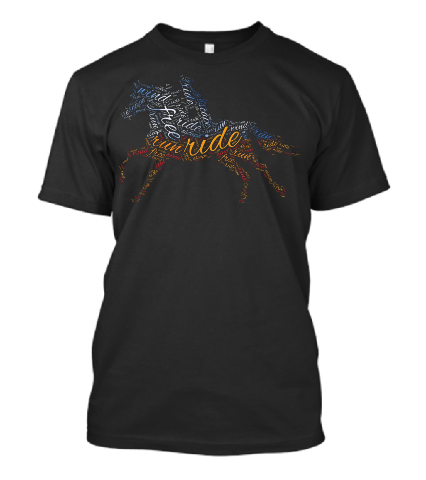 Run Ride Free Wind Escape Horseback Rider Themed T-Shirt