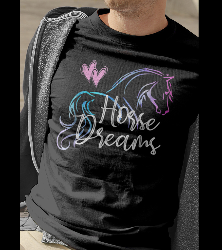 Horse Dreams Girls Women Love Horses Rider T-Shirt