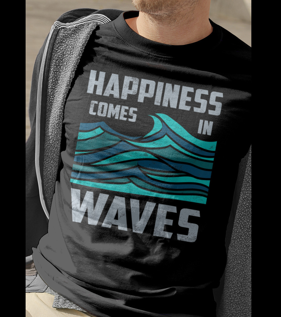 Happiness Comes In Waves Cool Vintage Surfer Wave Motif T-Shirt