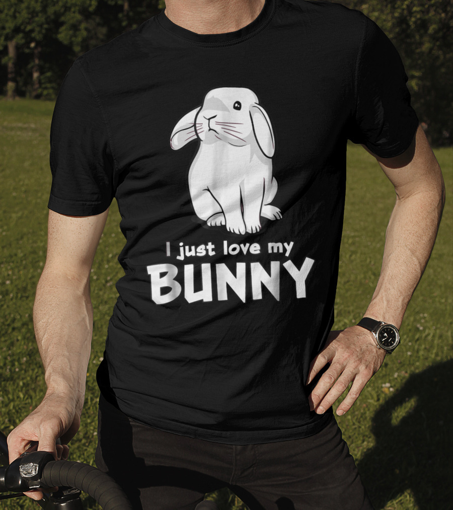 I Just Love My Bunny T-Shirt