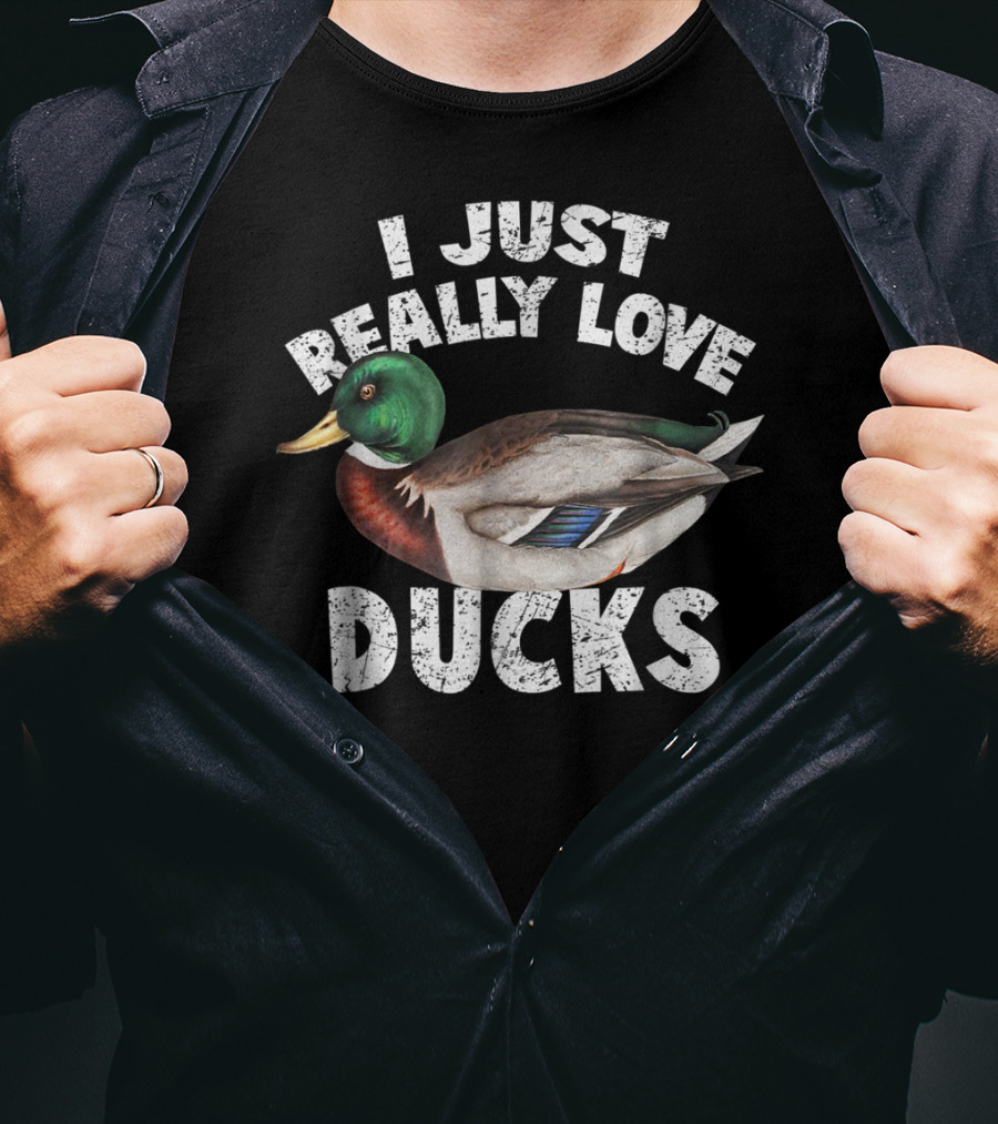 I Just Really Love Ducks Cute Mallard Duck T-Shirt