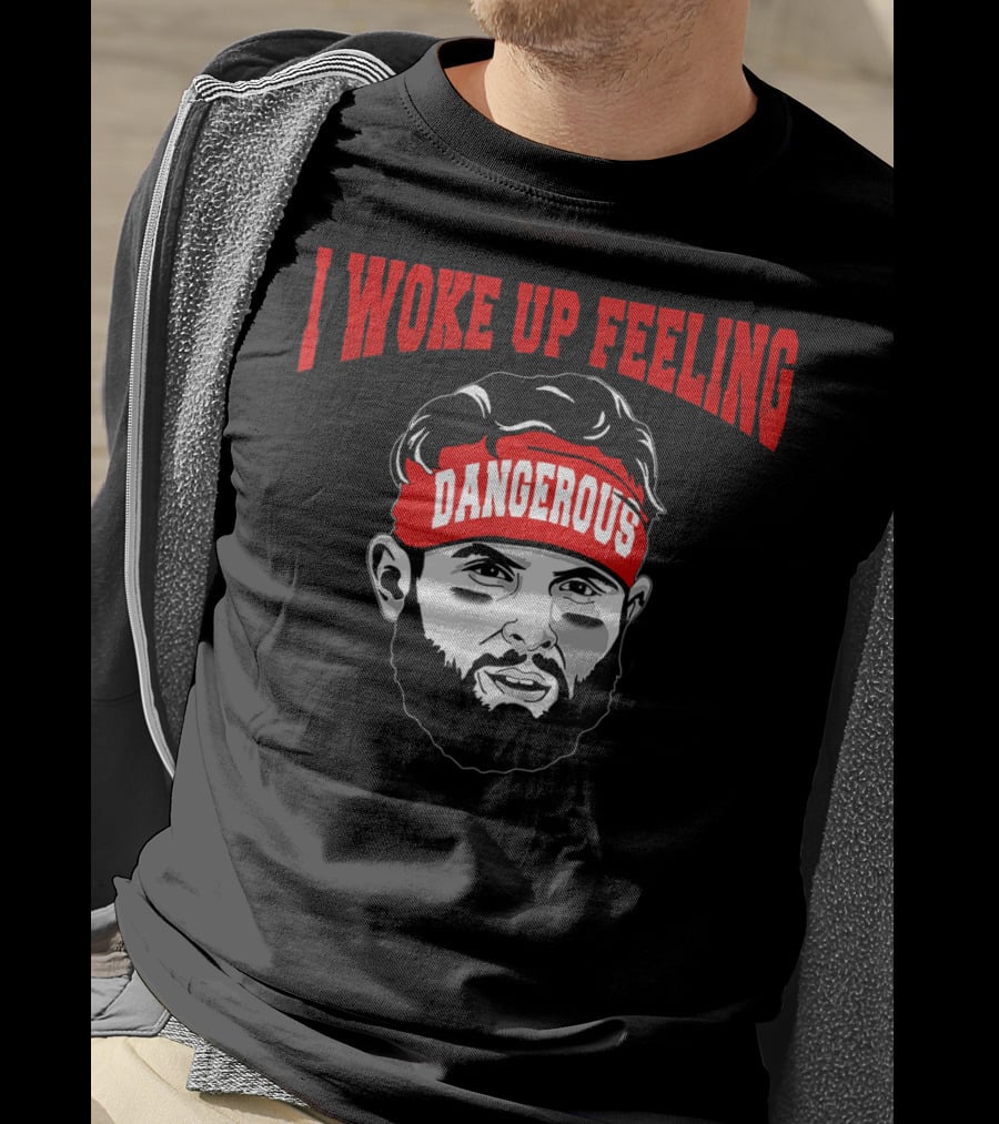 I Woke Up Feeling Dangerous Football 6 Funny Headband T-Shirt