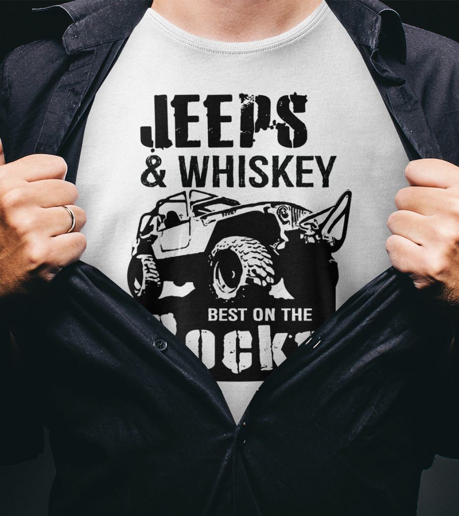 Jeeps And Whiskey Best On The Rocks T-Shirt