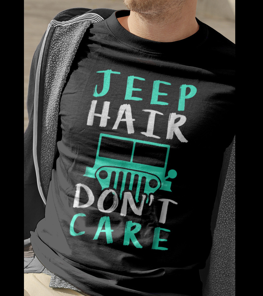 Jeep Hair Don't Care Adventure Lifestyle T-Shirt