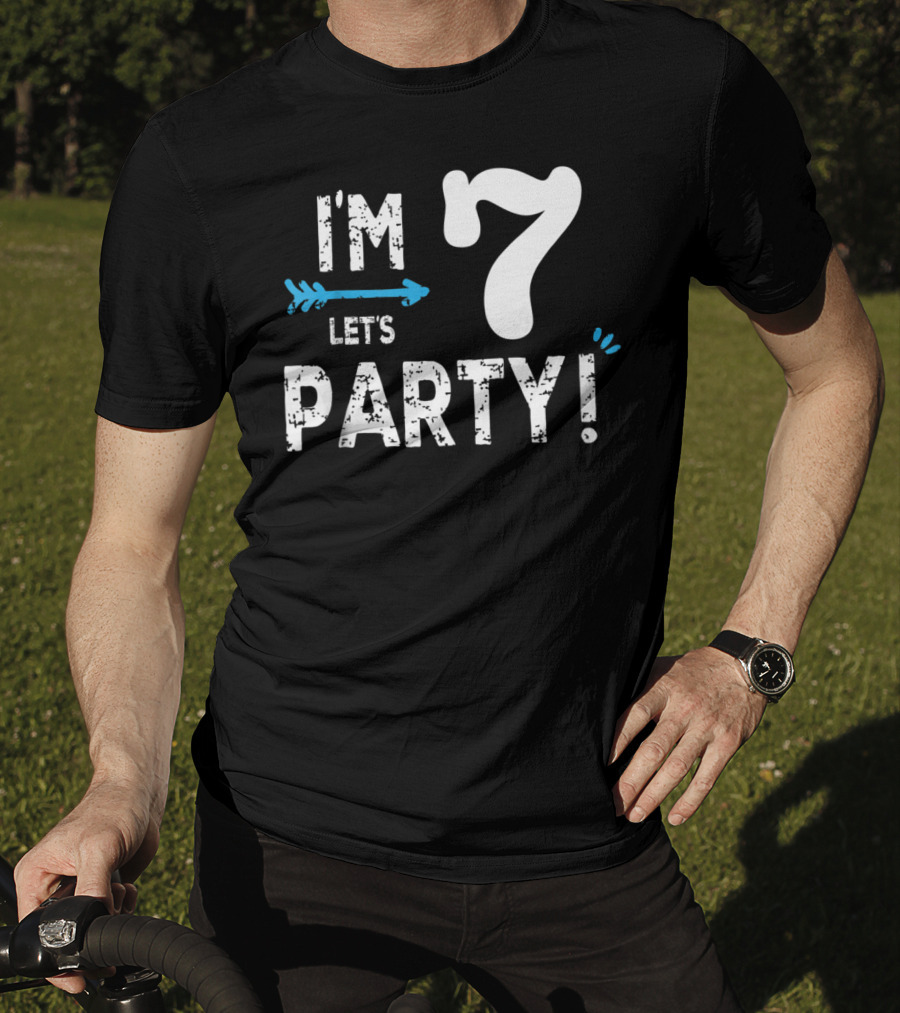 I'm 7 Let's Party Kids Birthday Boy 7th Birt T-Shirt