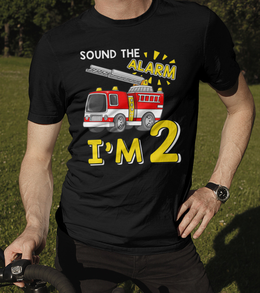 SOUND THE ALARM I'M 2 Fire Truck Kids 2nd Birthday T-Shirt