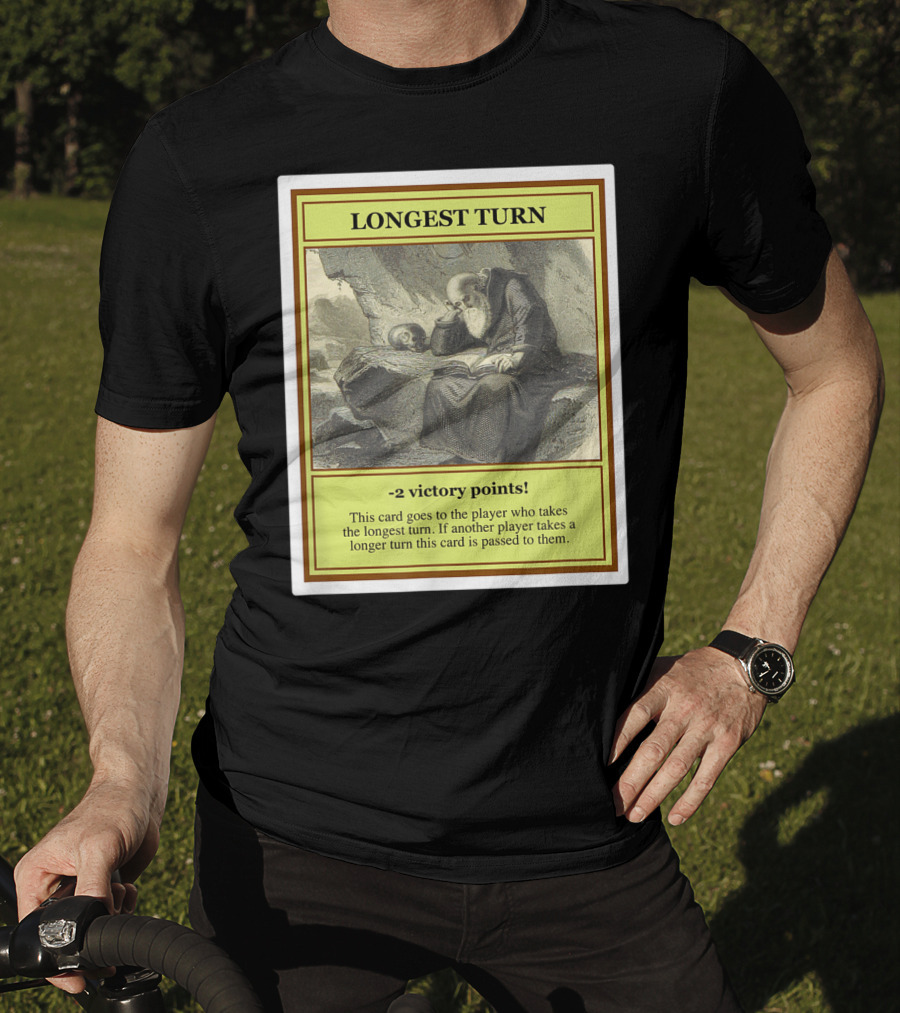Longest Turn Card -2 Victory Points Player Pass Strategy T-Shirt