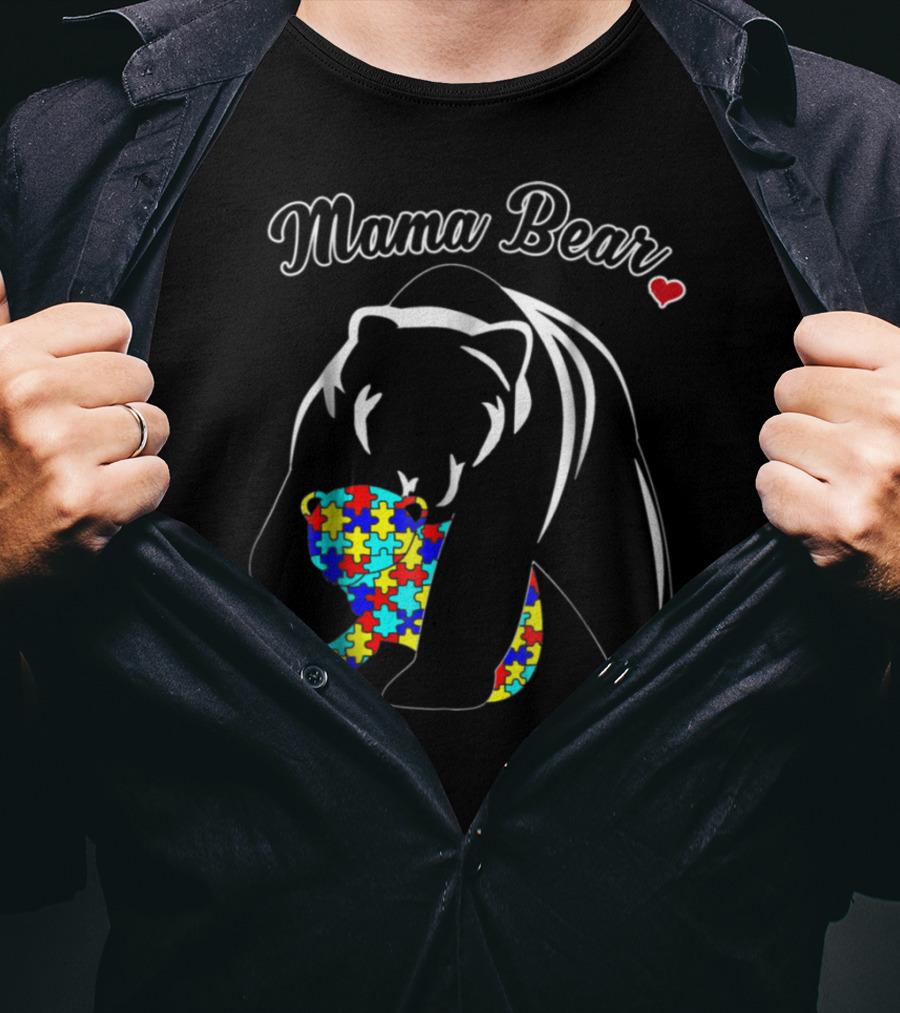Mama Bear Autism Awareness Puzzle Heart Love Support T-Shirt