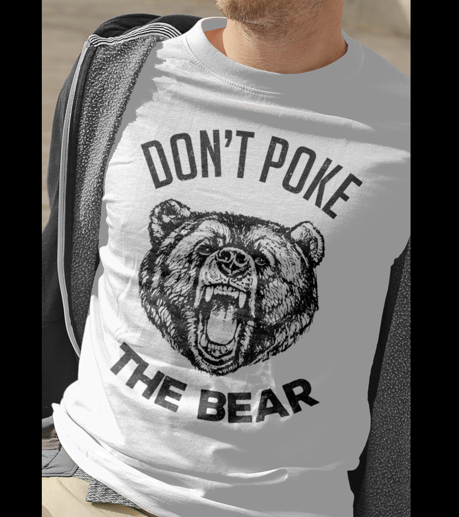 Men's Don't Poke The Bear Funny Bear Spirit Animal T-Shirt