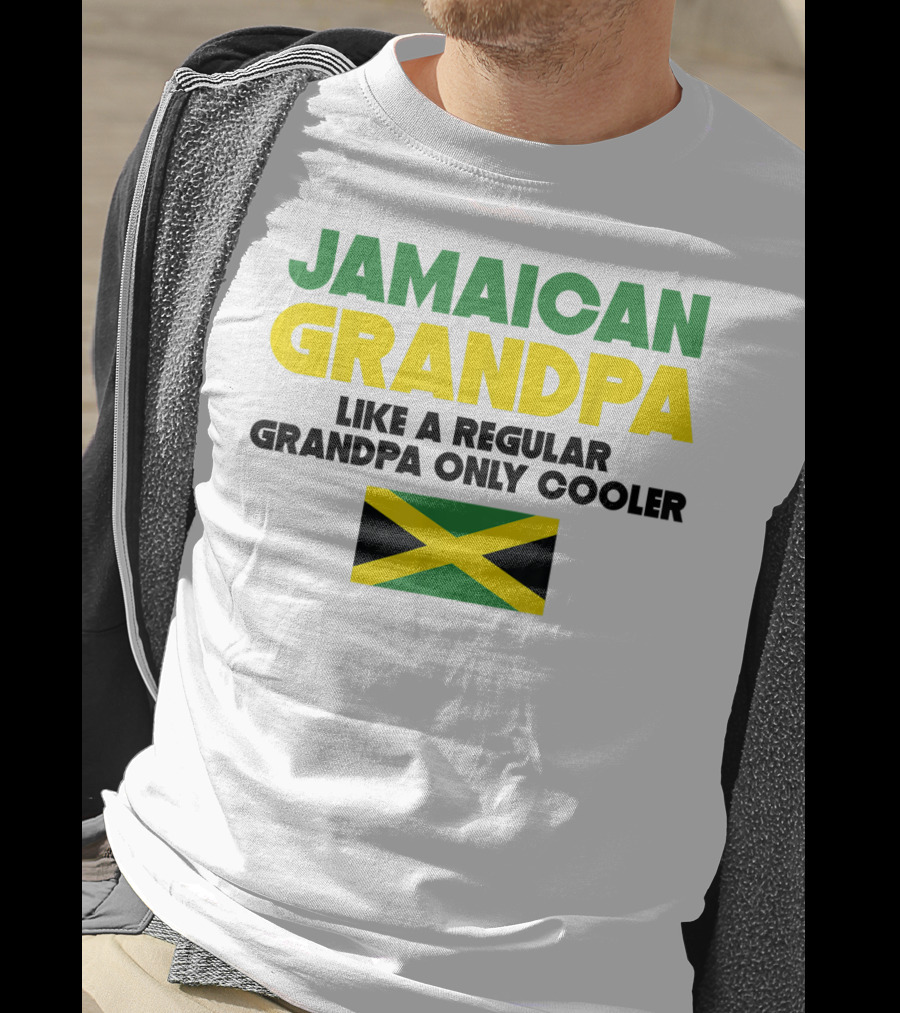 Jamaican Grandpa Like A Regular Grandpa Only Cooler T-Shirt