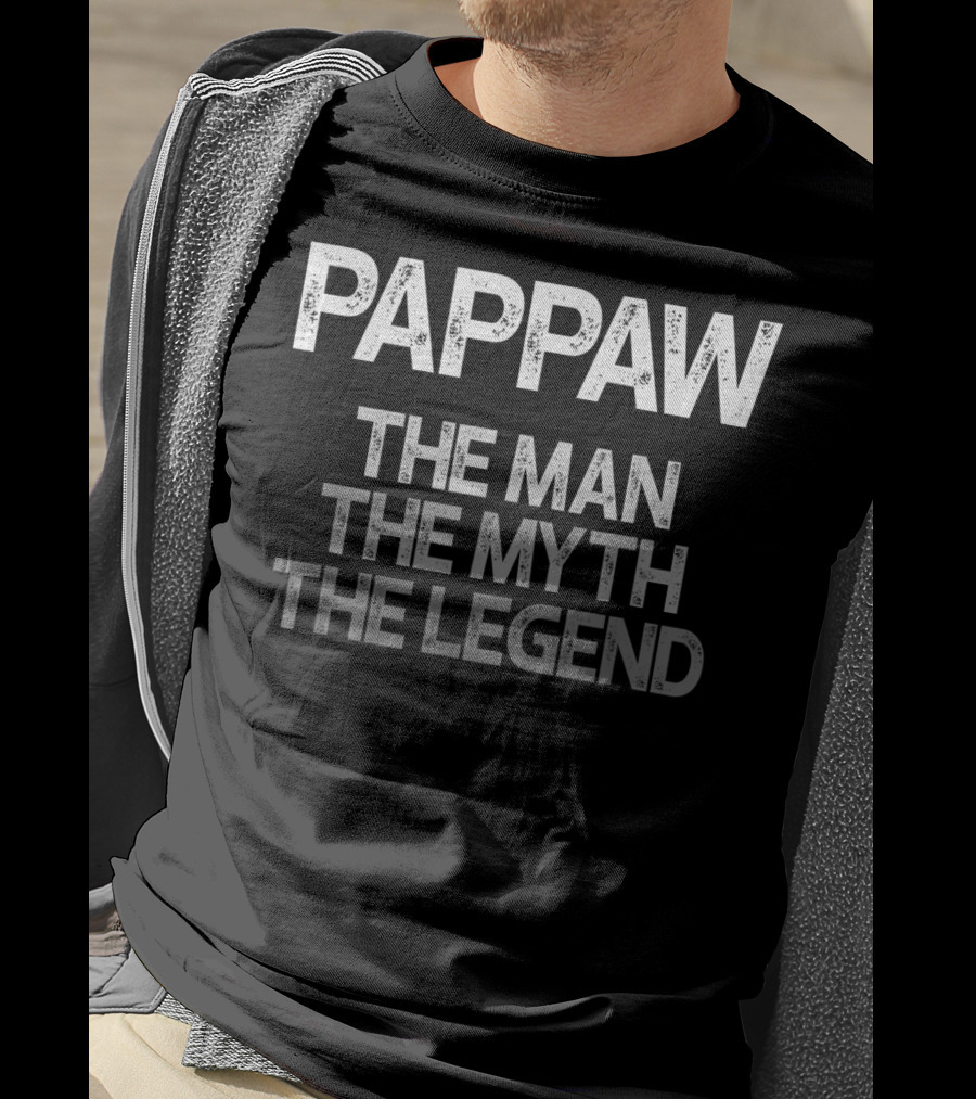Pappaw The Man The Myth The Legend Mens T-Shirt