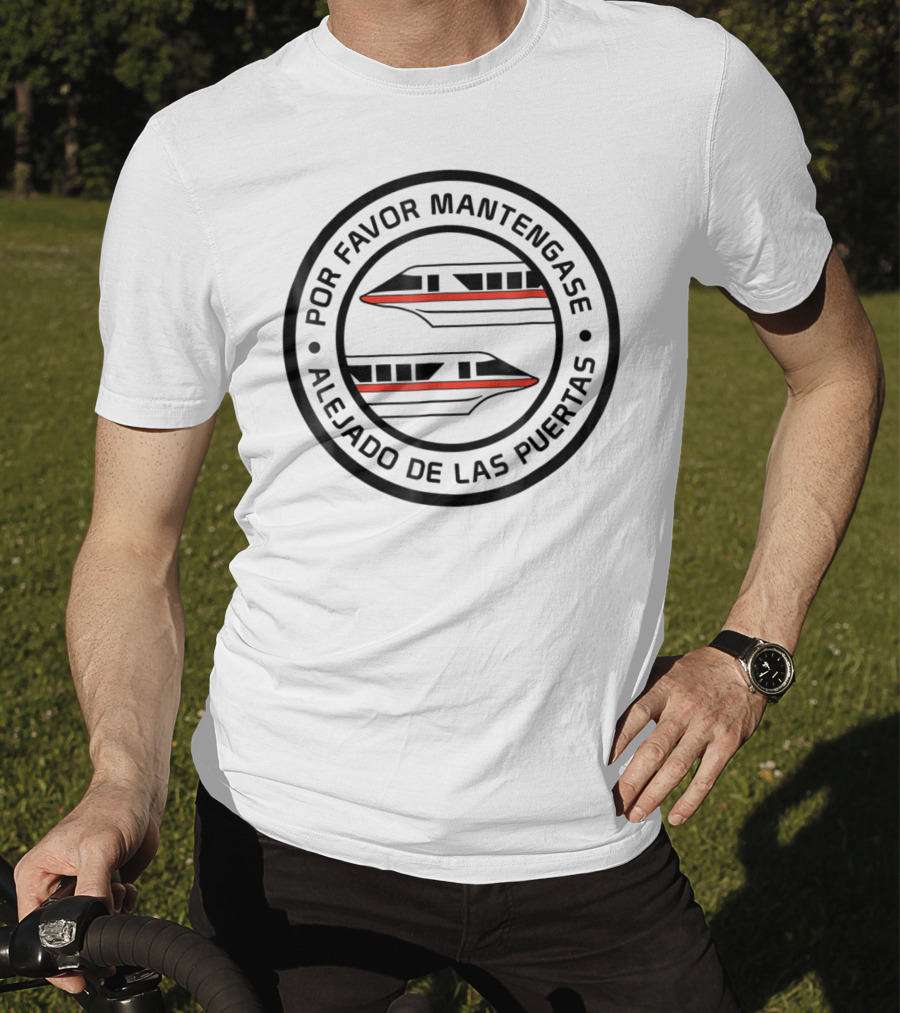 Por Favor Manténgase Alejado De Las Puertas Monorail Train Red T-Shirt