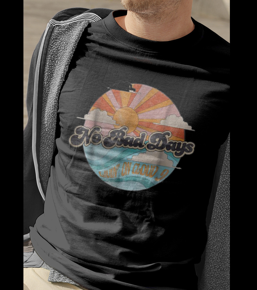 No Bad Days Livin' On Cloud 9 Sun And Waves Retro Circle T-Shirt